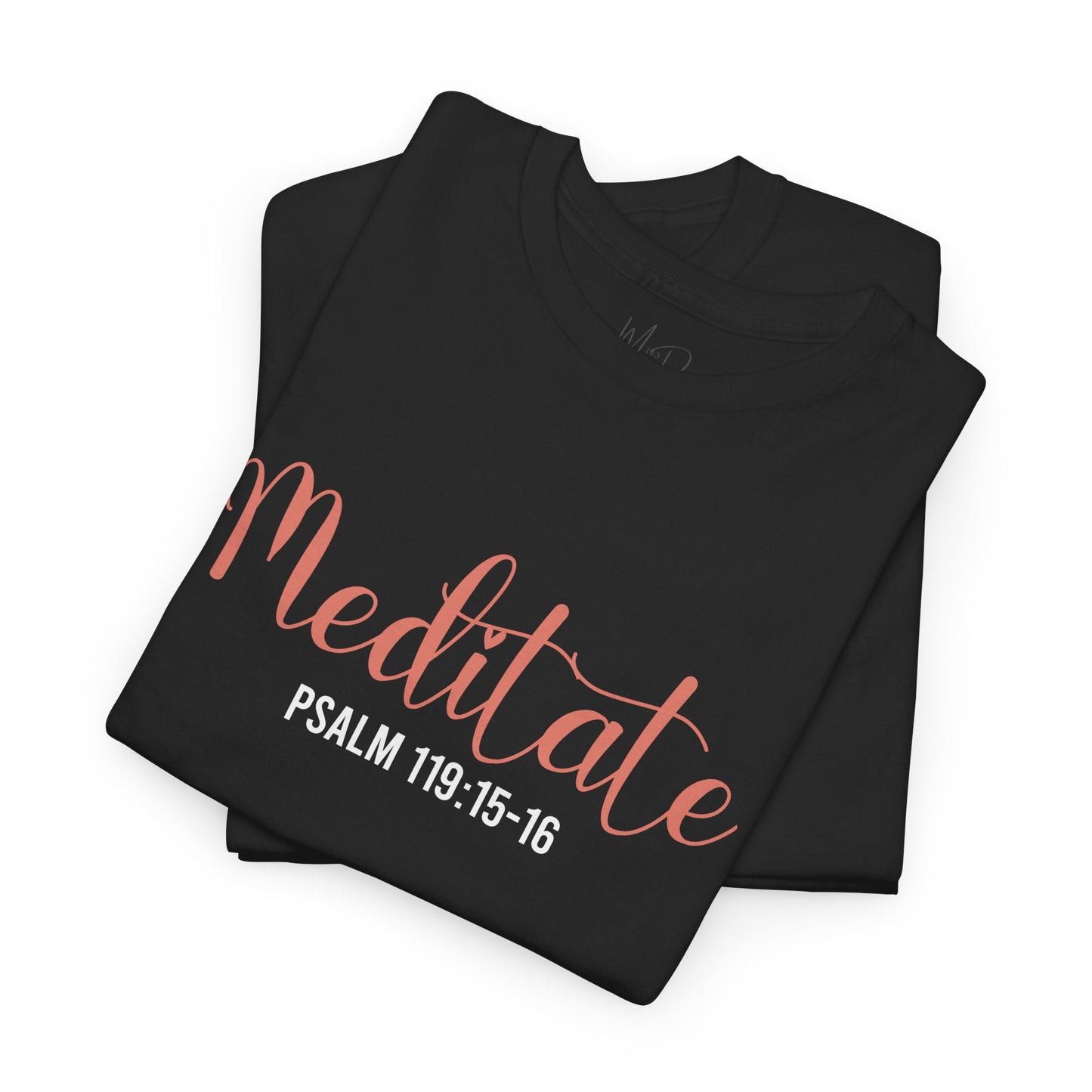Meditate | T-Shirt
