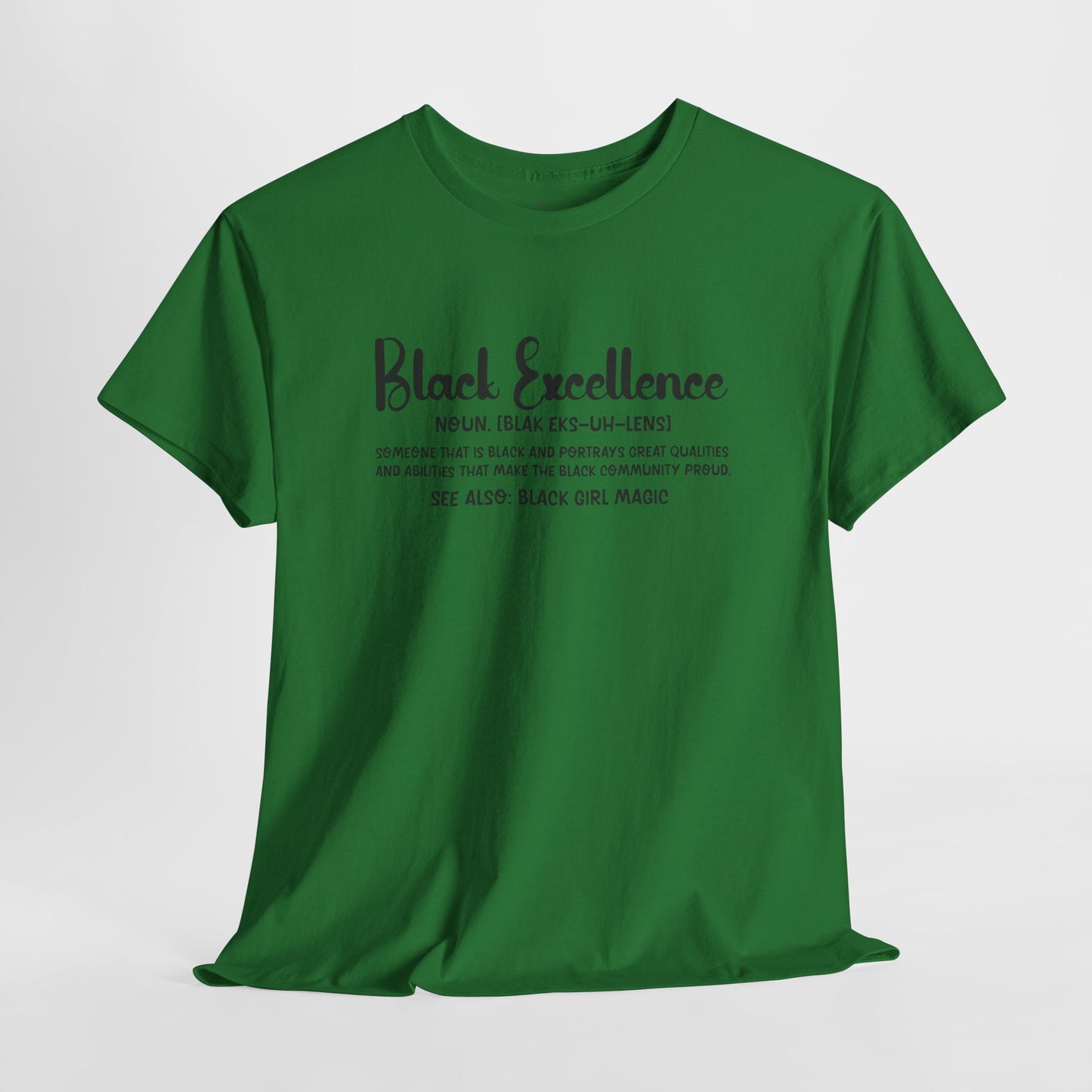 Black Excellence For Me | Black Font | T-Shirt