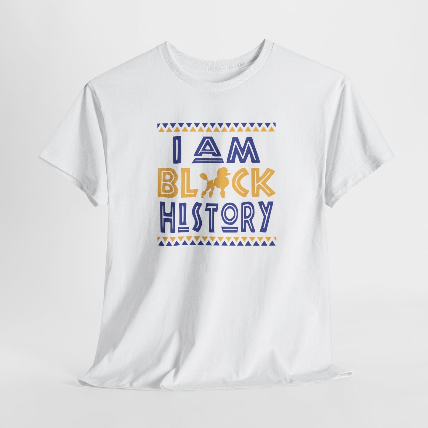 I Am Black History | Version S | T-Shirt
