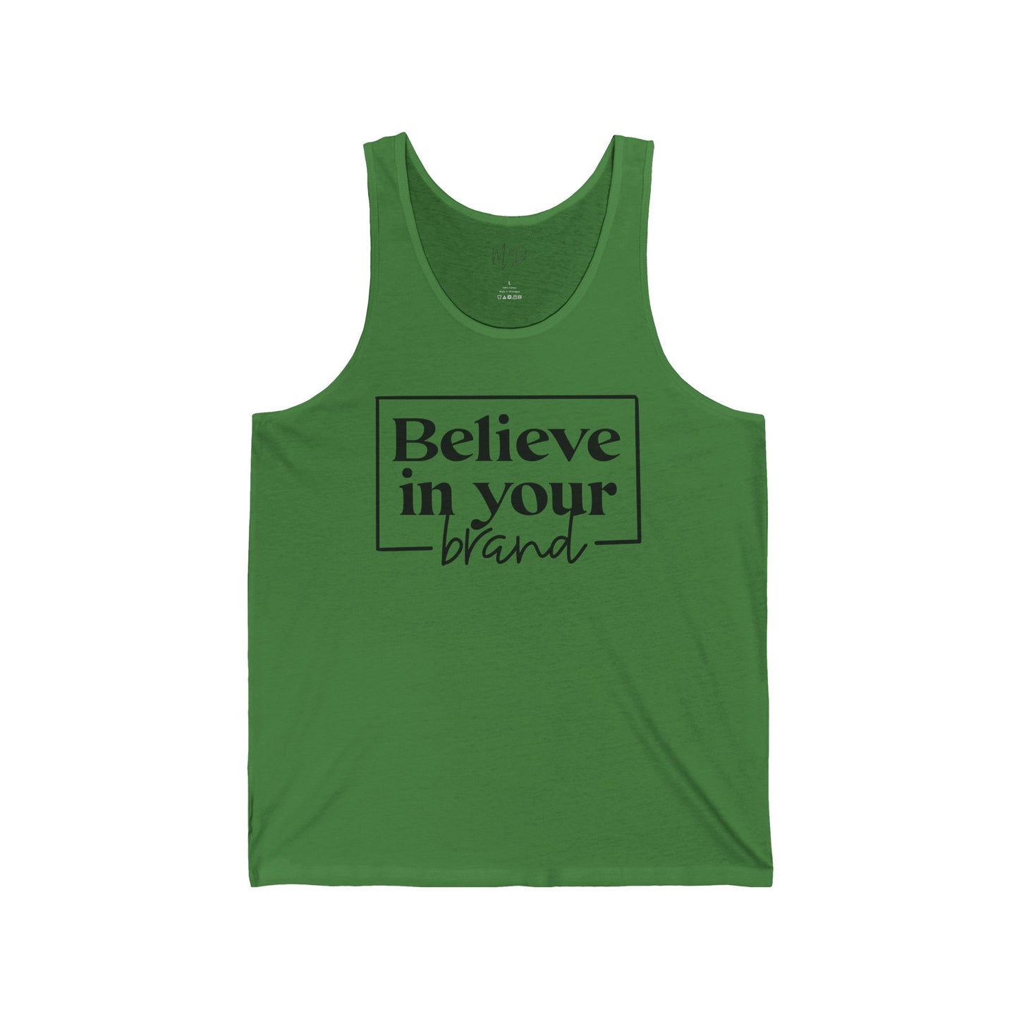 Believe In Your Brand | Tank Top