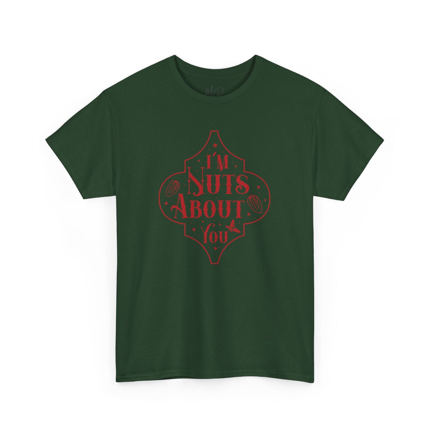 I’m Nuts About You | T-Shirt | Red Print