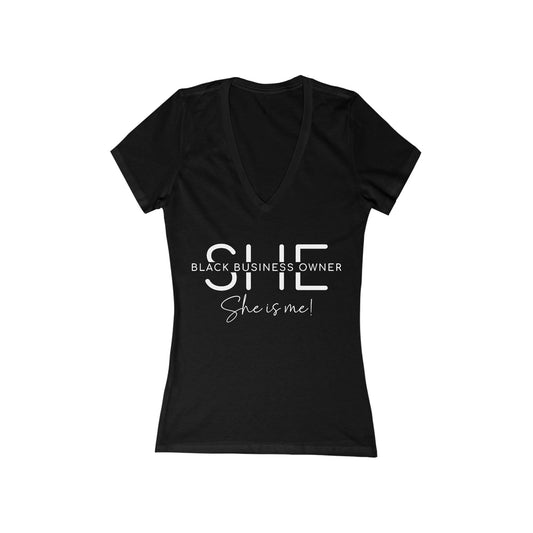 SHE IS ME | T-Shirt | White Font| Women's Short Sleeve Deep V-Neck T