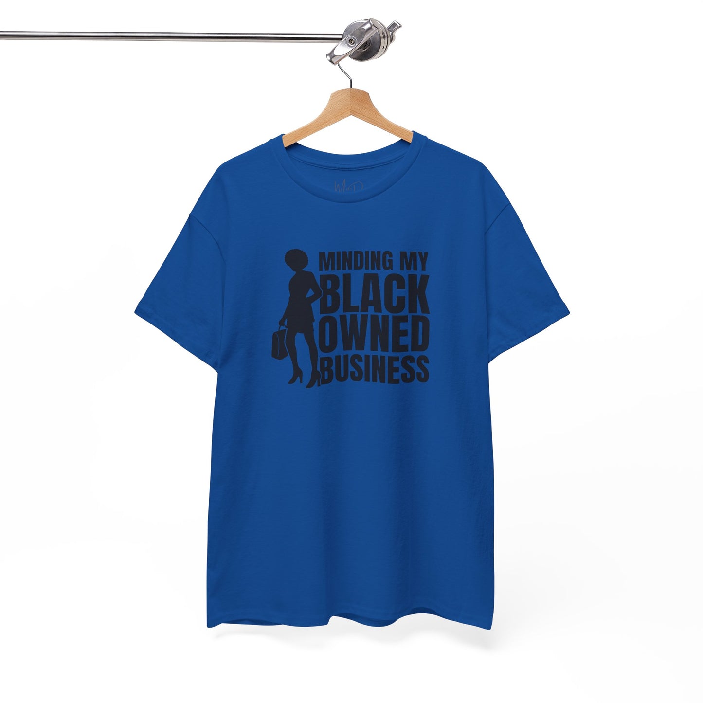 Minding My Black Owned Business | Version 1| T-Shirt