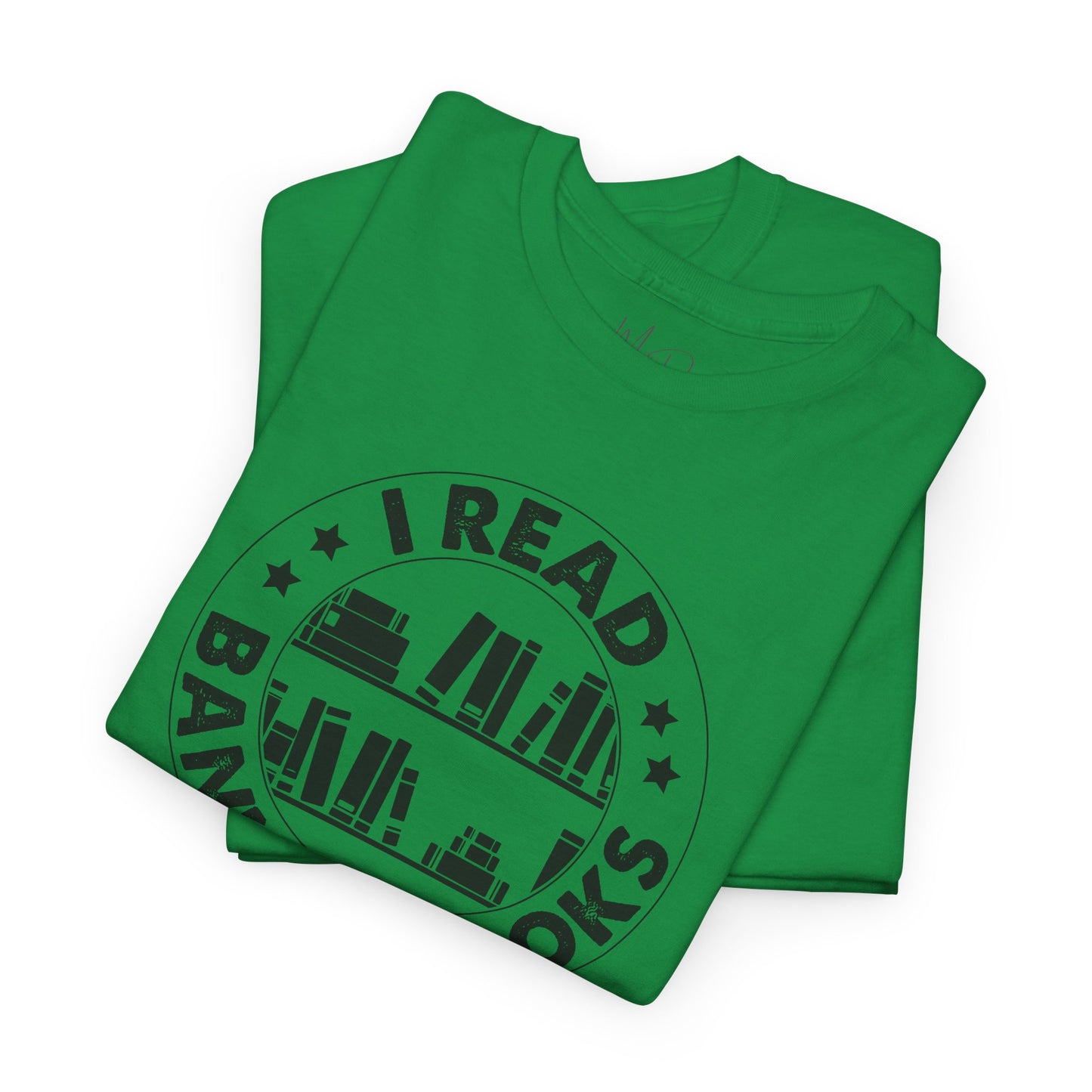 I Read Banned Books| T-Shirt| Black