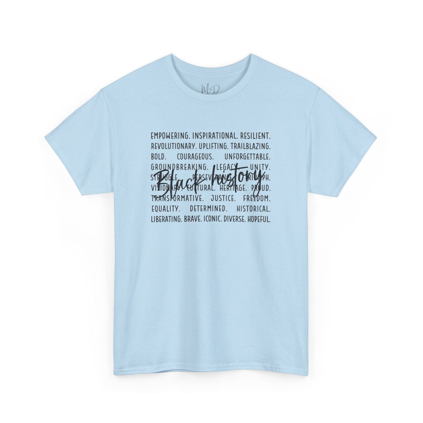 Black History - Empowerment | Black Font | T-Shirt