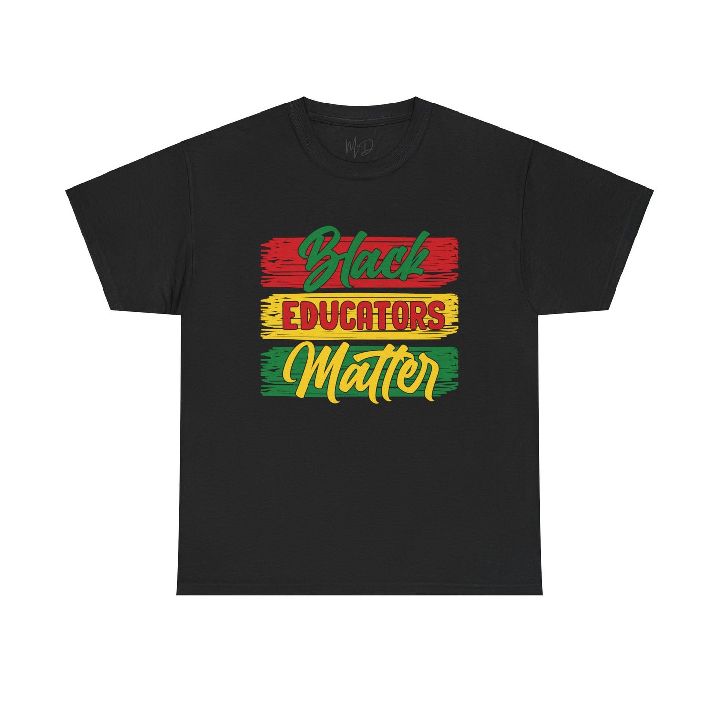 Black Educators Matter (Verison1) T-Shirt