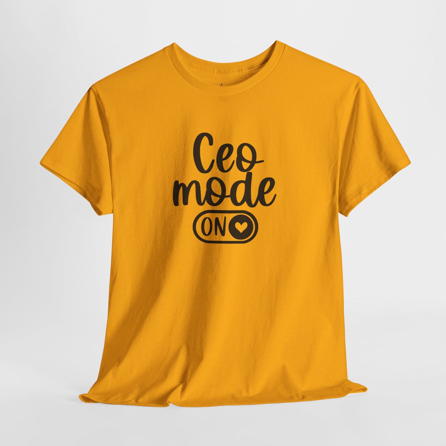 CEO Mode| T-Shirt