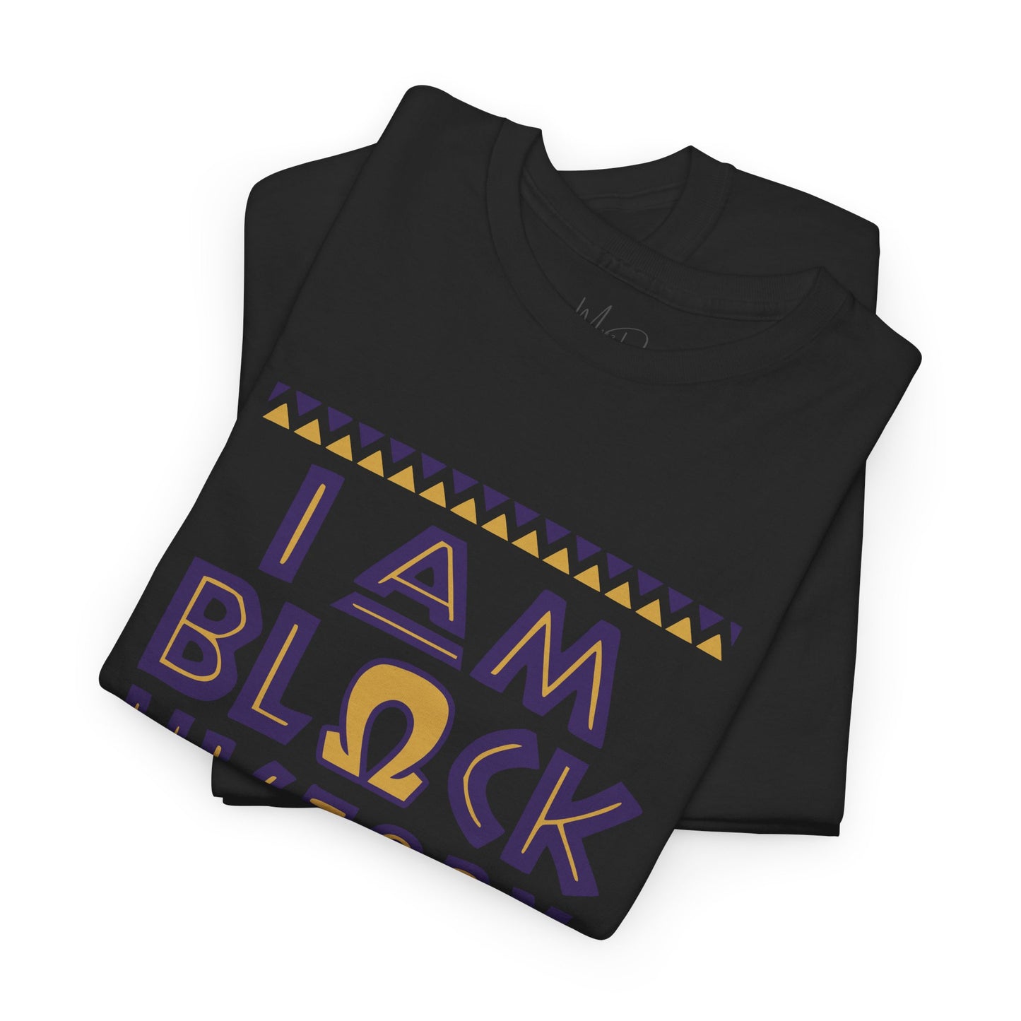 I Am Black History | Version O | T-Shirt