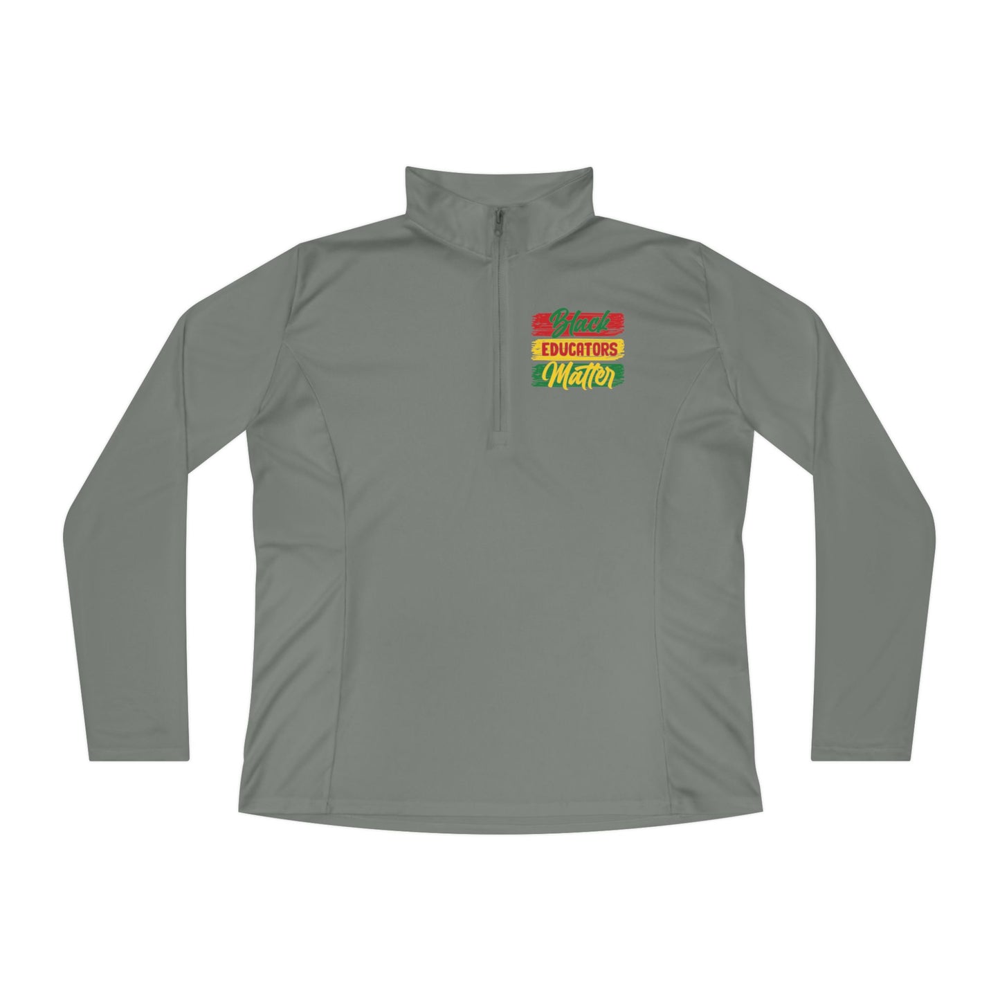 Black Educators Matter (Version 1) | Quarter Zip Pullover| 2-Sided Print|
