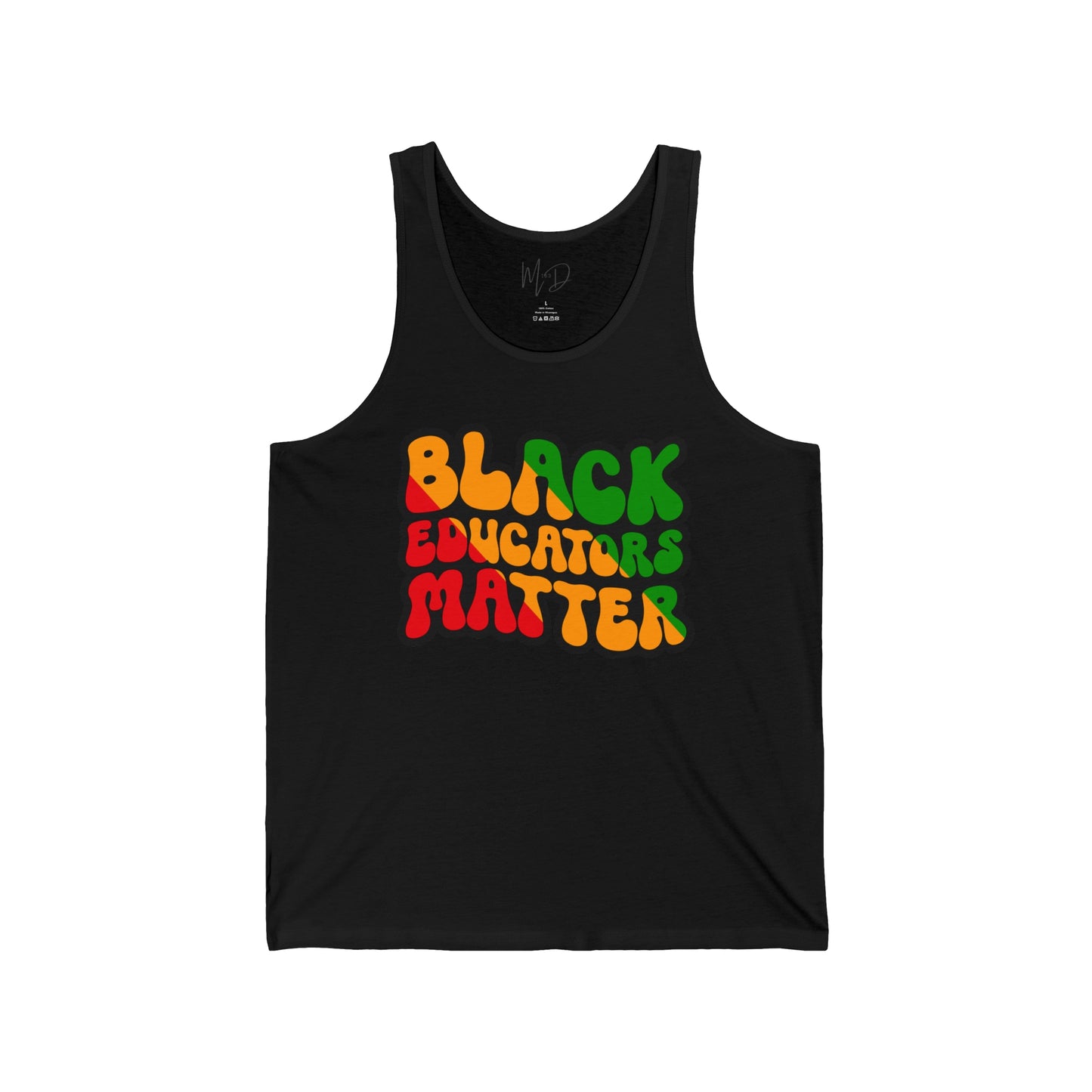 Black Educators Matter Tank Top Unisex (Version 3)