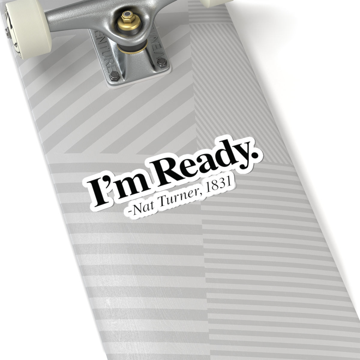 I’m Ready | Kriss-Cut Stickers