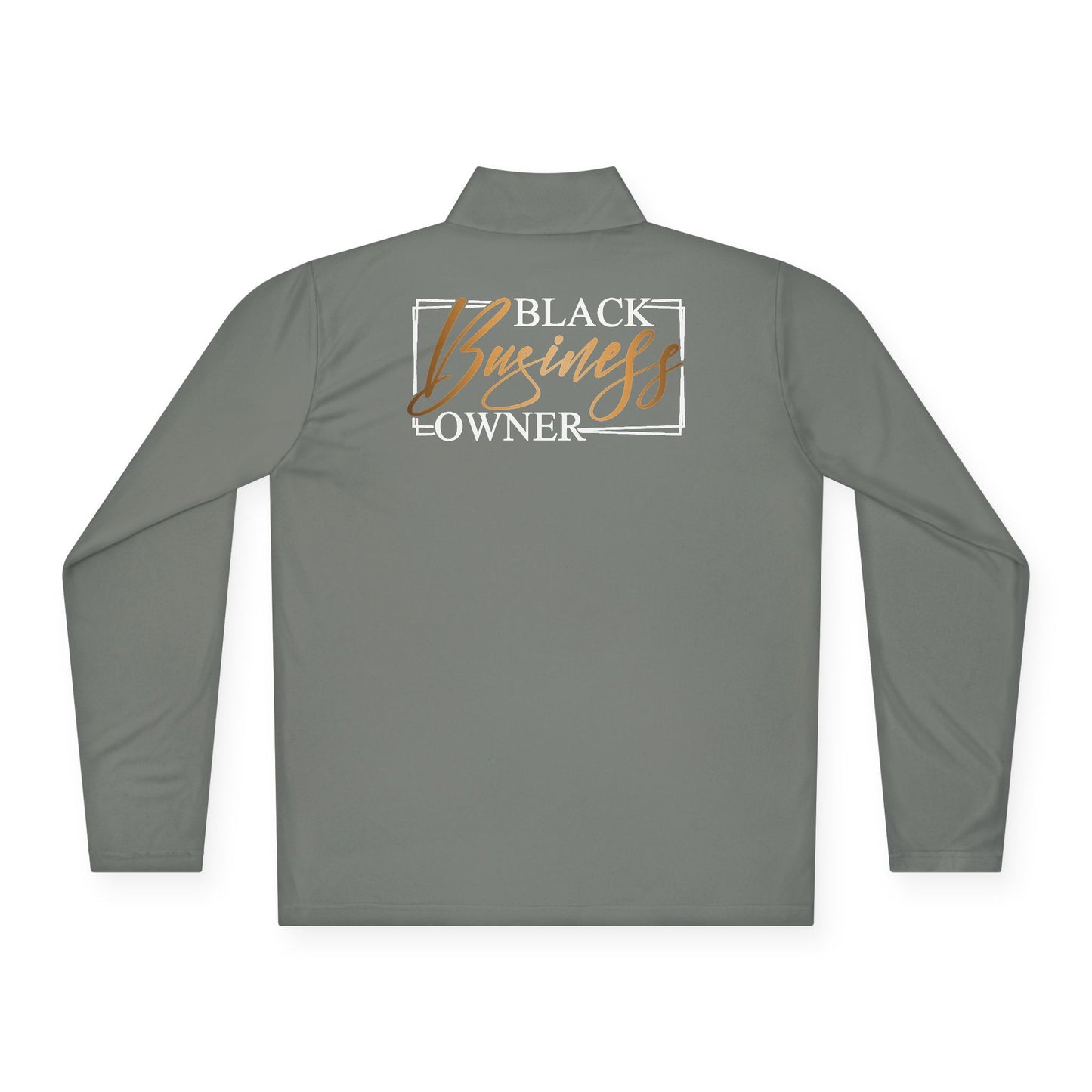 Black Business Owner |Quarter Zip Pullover| 2-Sided Print
