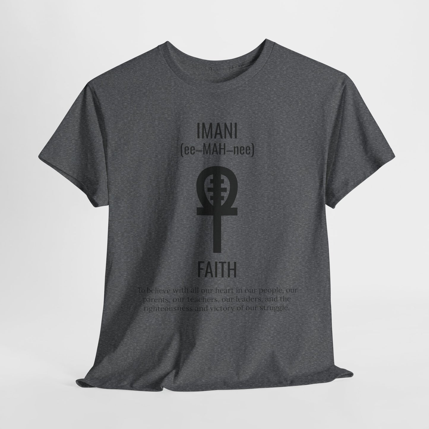 Imani (Day 7) Faith | T-Shirt