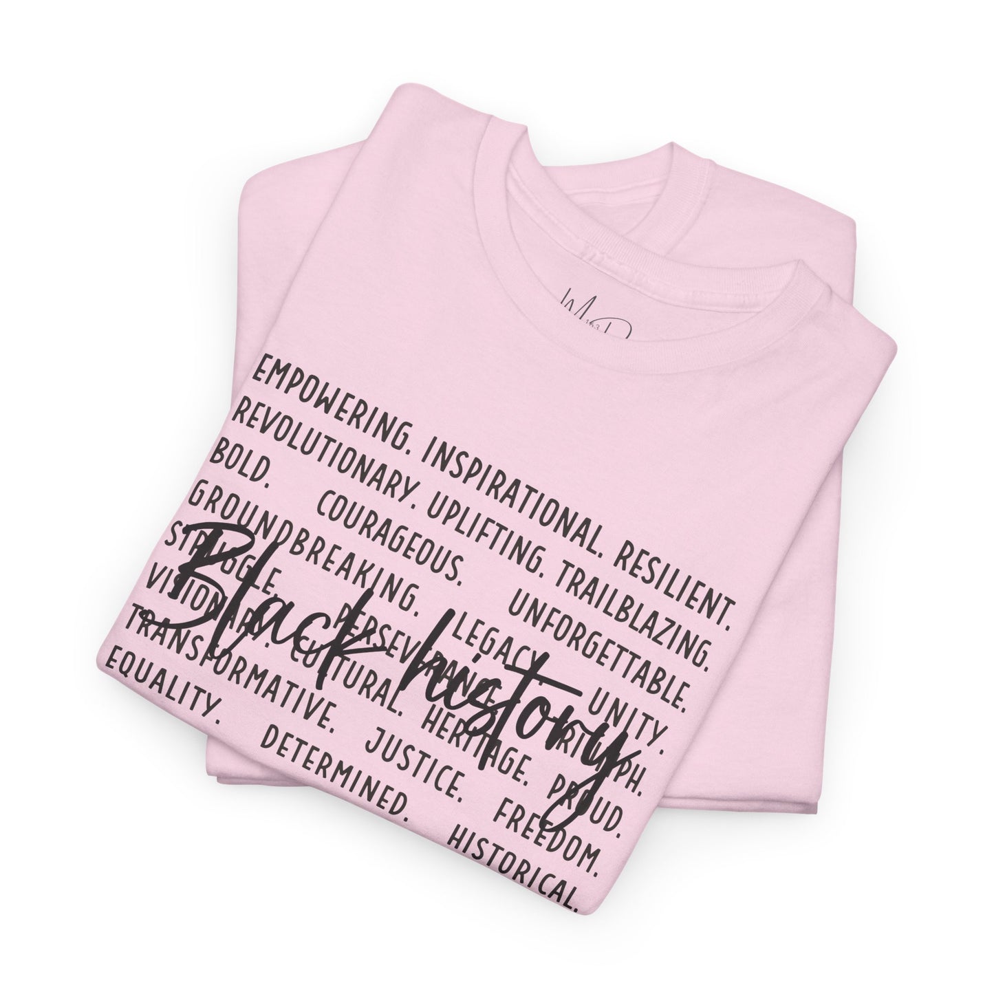 Black History - Empowerment | Black Font | T-Shirt