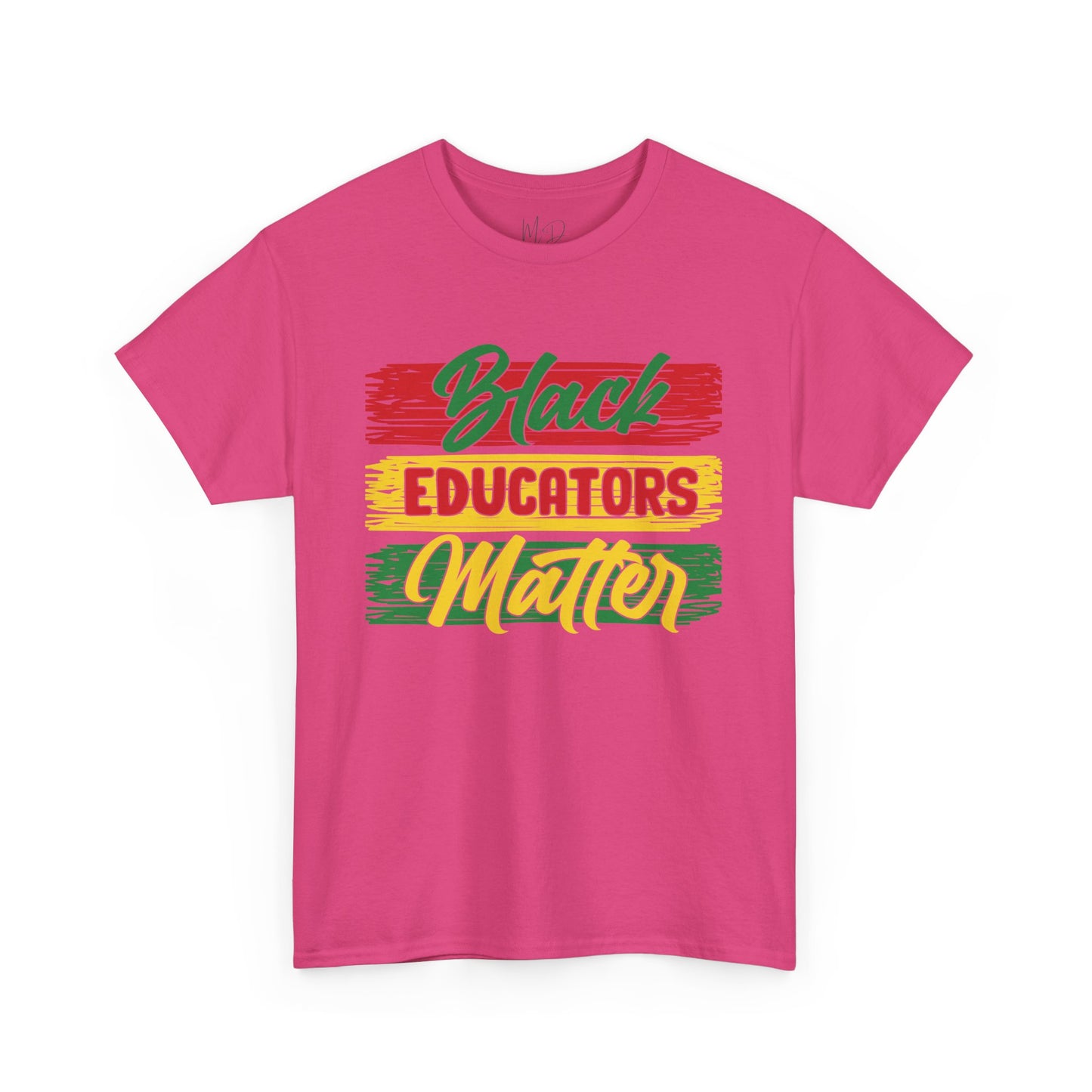 Black Educators Matter (Verison1) T-Shirt